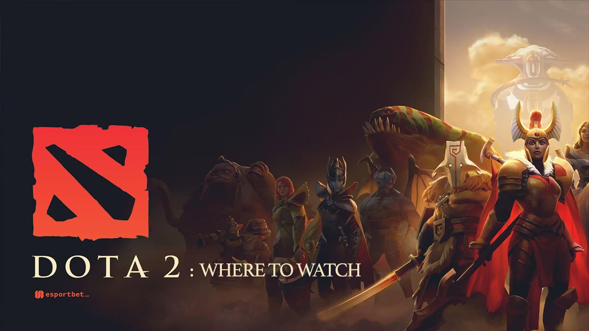 Where to watch Dota 2 esports live-streams